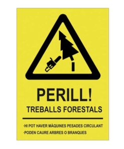 cartell perill treballs forestals